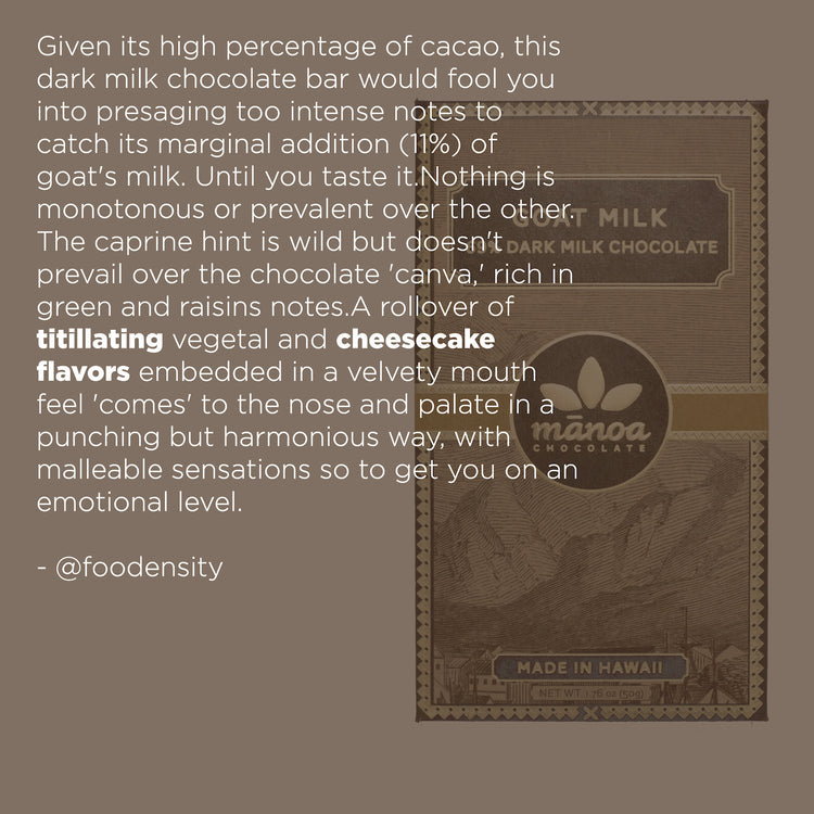 Image with the following review by @foodensity: Given its high percentage of cacao, this dark milk chocolate bar would fool you into presaging too intense notes to catch its marginal additional (11%) of goat&